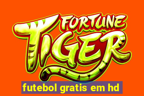 futebol gratis em hd